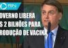 Governo assinou MP para compra da vacina de Oxford contra Covid-19